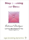 Stop Smoking for Good (Internal Dialogue)