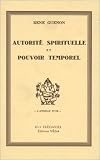 Autorité spirituelle et pouvoir temporel