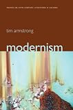 Modernism: A Cultural History (Themes in 20th-Century Literature and Culture)
