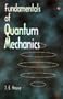 Fundamentals of Quantum Mechanics (Complementary Science)
