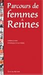 Parcours de femmes � Rennes