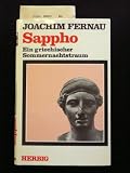 Sappho: Ein griechischer Sommernachtstraum - Joachim Fernau