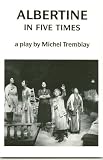 Albertine in Five Times