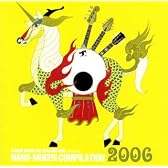 ASIAN KUNG-FU GENERATION presents NANO MUGEN COMPILATION 2006