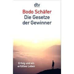 Die Gesetze der Gewinner. Erfolg und ein erfülltes Leben. (Taschenbuch)