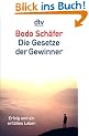 Die Gesetze der Gewinner: Erfolg und ein erf�lltes Leben