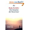 Die Gesetze der Gewinner: Erfolg und ein erf�lltes Leben