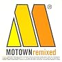 Motown Remixed