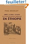Obok - le Choa - le Kaffa. R�cit d'un...