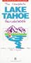 The Complete Lake Tahoe Guidebook