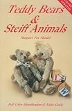 Teddy Bears and Steiff Animals (Teddy Bears & Steiff Animals)