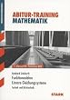 Training Mathematik FOS / BOS / Fachschule / Fachakademie: Funktionenlehre, Lineare Gleichungssysteme. Technik und Nichttechnik, 11. Klasse FOS, Vorklasse BOS. Training Mathematik FOS/BOS