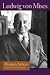 Human Action: A Treatise on Economics