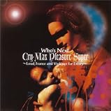 "Cry-Max Pleasure Super～Loud,Trance and Violence fo"