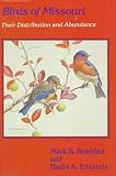 Birds of Missouri: Their Distribution and Abundance