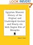 Egyptian Masonic History of the Original and Unabridged Ancient and Ninety-six 96th Degree Rite of Memphis