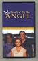 Touched By An Angel Collector's Edition: Southbound Bus (Pilot) & Show Me The Way To Go Home