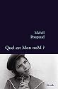 Quel est Mon noM ?