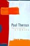 Theroux: Collected Stories