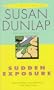 Sudden Exposure (A Jill Smith mystery)