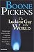 Boone Pickens: The Luckiest Guy in the World