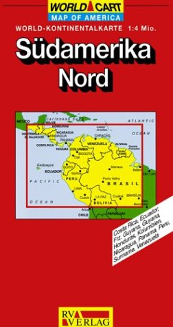 Euro-Regionalkarte 1:300.000: Costa Rica, Ecuador, Frz. Guyana, Guyana, Honduras, Kolumbien, Nicaragua, Panama, Peru, Suriname, Venezuela] (World-Cart) under French Guiana, Guyana & Suriname in The Books Store