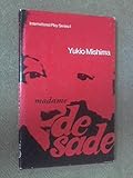 Madame de Sade : a play
