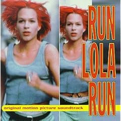 Run Lola Run: Original Motion Picture Soundtrack