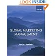 Global Marketing Management: Changes, Challenges and New Strategies'