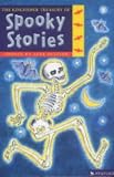 The Kingfisher Treasury of Spooky Stories (Treasury of Stories)
