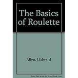 the basics of roulette basics of gambling series
