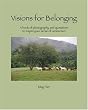 Visions For Belonging: a book of photography and quotations to inspire your sense of connection