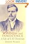 Wisdom & Innocence: A Life of G.K. Chesterton