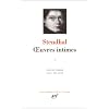 Stendhal : Oeuvres Intimes, tome I 1801-1817