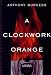 A Clockwork Orange (Norton Paperback Fiction)