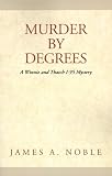  : Murder by Degrees