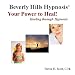 Your Power to Heal!  Healing through Hypnosis
