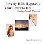Your Power to Heal!  Healing through Hypnosis