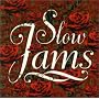 Slow Jams