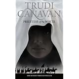 Priestess of the White. (Age of the Five, Book One)von "Trudi Canavan"