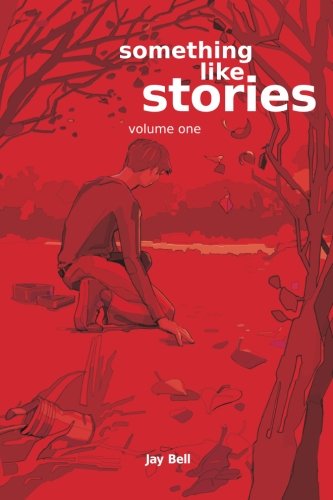 Something Like Stories - Volume One