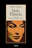 Doña Bárbara (Spanish Edition)