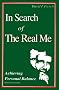 In Search of the Real Me: Achieving Personal Balance
