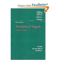Nietzsche: The Birth of Tragedy and Other Writings