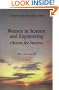 Women in Science and Engineering: Choices for Success (Annals of the New York Academy of Sciences)