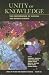 Unity of Knowledge: The Convergence of Natural and Human Science (Annals of the New York Academy of Sciences, V. 935) by  ISBN 1573313114