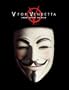 V for Vendetta: From Script to Film