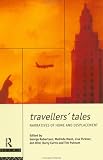 Review Routledge  / Travellers' Tales: Narratives of Home and Displacement (Futures: New Perspectives for Cultural Analysis)