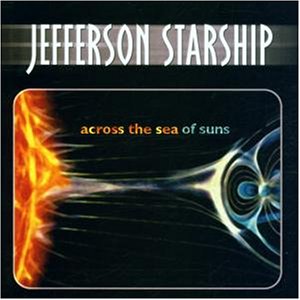 Jefferson Starship - Across the Sea of Suns - Zortam Music