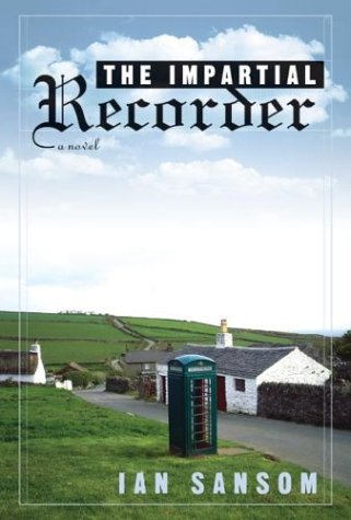 Cover image : The Impartial Recorder: A Novel